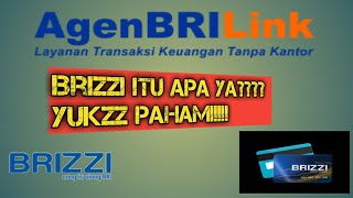 BRILINK MARI KITA PAHAMI APA ITU BRIZZI DARI BRI [upl. by Giza]