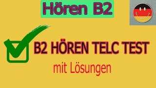 B2 Hören TELC test mit lösung [upl. by Crisey]