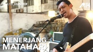 Bondan Prakoso  Menerjang Matahari Official Lyric Video [upl. by Amy]