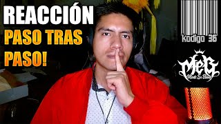 Reacción 🔥  Paso Tras Paso  Kodigo 36 ft Mente en Blanco  TORETO REACTION [upl. by Nekial]