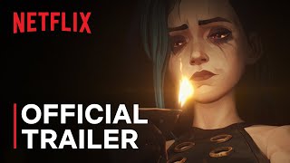 Arcane Season 2  Official Trailer  Netflix [upl. by Nichola]