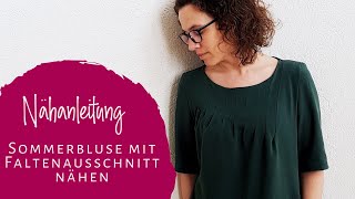 Emma  Sommer Bluse oder Shirt mit Falten einfach nähen [upl. by Iover]