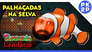 O jogo acha que sou um Peixe Palhaço Os Perigos da Nova Selva ► Terraria LENDÁRIO 12 [upl. by Evelyn]