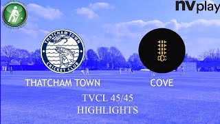 Thatcham Town CC 1st XI vs Cove CC 2nd XI Match Highlights [upl. by Russian]