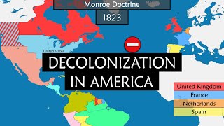 Decolonization in America  Summary on a Map [upl. by Arahd738]