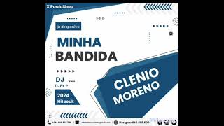 Clenio moreno minha bandidazouckdj djeyp allbummp32024 [upl. by Irrem462]