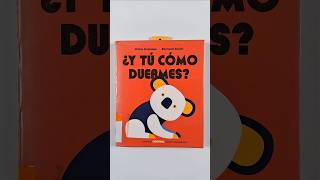 ¿Y tú cómo duermes 0 librosen60seg cuentacuentos cuentosinfantiles librosrecomendados [upl. by Terrene]