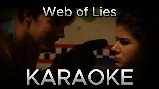 RANDOM ENCOUNTERS Fnaf the Musical Web of Lies Karaoke [upl. by Bruyn]