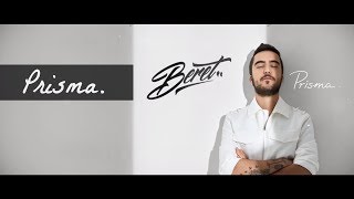 Beret  Prisma Lyric Video [upl. by Fallon431]