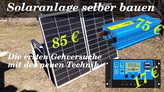 Solaranlage selber bauen Teil 1 Erste Versuche als Inselanlage mit Laderegler amp Inverter [upl. by Bekah646]