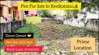 plot for sale in keelkattalai  plots for sale in chennai plots for sale  land for sale [upl. by Sackville]