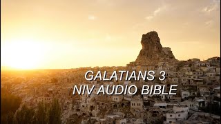 GALATIANS 3 NIV AUDIO BIBLEwith text [upl. by Aleafar411]