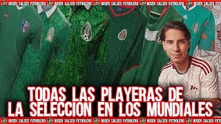 Review de las Playeras de la Selección Mexicana en TODOS los Mundiales [upl. by Xena]