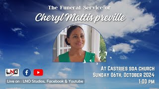 The Celebration Of The Life Of Cheryl Mattis Preville [upl. by Breskin]