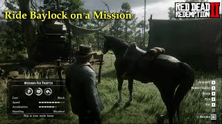 Red Dead Redemption 2 Ride Baylock on Mission and baylock not vanished [upl. by Ataga]