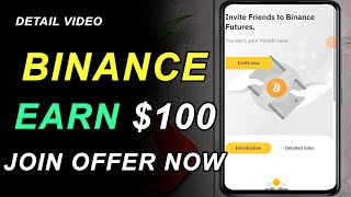 Binance new offer Earn UpTo 100 in Binance futures Futuretradinghub [upl. by Mauve]