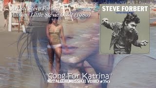 Song For Katrina  Steve Forbert 1980 FLAC Remaster HD 1080p [upl. by Grosberg]