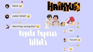 Haikyuu Kiyoko Exposes TikTokspt 1𝕙𝕩𝕟𝕖𝕪𝕓𝕖𝕖 [upl. by Harelda]