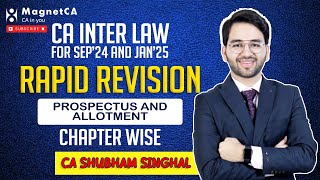 3 Prospectus and Allotment Revision CA Inter Law CA Shubham Singhal AIR 4 Sept24 amp Jan25 [upl. by Raff]