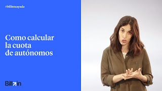 Cómo Calcular la Cuota de Autónomo en 2021  Billin [upl. by Nelac323]