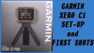 Garmin Xero C1 Chronograph Setup and First Shots [upl. by Fernas]