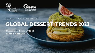 Global Dessert Trends 2023 [upl. by Teillo502]