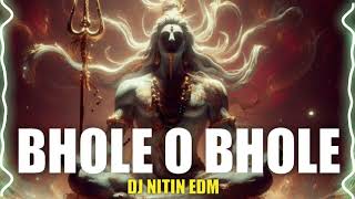 BHOLE O BHOLE  TRAP BASS SOUND MIXX  DJ NITIN EDM [upl. by Susann517]