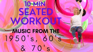 Chair Exercises for Seniors with Music from the 50s 60s and 70s [upl. by Allerym448]