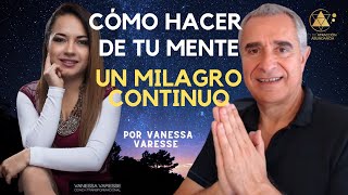 ¡Manifestarás MILAGROS  ¡Comienza a Usar esta ENSEÑANZA ahora mismo VANESSA VARESSE [upl. by Reina]