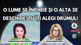 O LUME SE ÎNCHEIE ȘI O ALTA SE DESCHIDE TU ÎȚI ALEGI DRUMUL  CU FLORENTINA MATEESCU [upl. by Clemente]