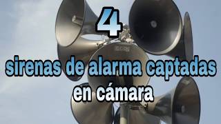 4 SIRENAS DE ALARMA CAPTADAS EN CAMARA [upl. by See]