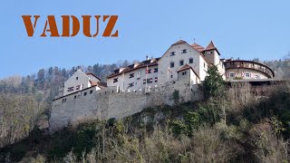 Vaduz – Capital city of Liechtenstein [upl. by Arytal]