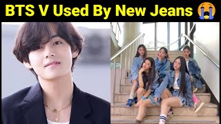 BTS V Used By New Jeans 🤬  Taehyung New Jeans Controversy [upl. by Ko]