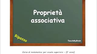 🦉 Lezione di Matematica Proprietà associativa [upl. by Airahcaz]