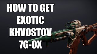 How to get the EXOTIC KHVOSTOV 7G0X [upl. by Nine]