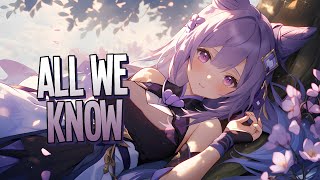 Nightcore  All We Know  The Chainsmokers feat Phoebe Ryan Sped Up [upl. by Gnex]