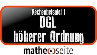 DGL höherer Ordnung über charakteristisches Polynom lösen Beispiel 1  A5304 [upl. by Dorthy964]