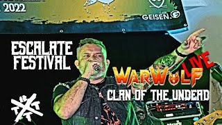 WarWolf  Clan Of The Undead LIVE 08Oktober 2022 Escalate Festival [upl. by Nomahs905]