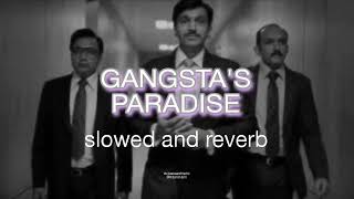 GANGSTA  s PARADISE  SLOWEDampREVERB [upl. by Yesima26]