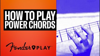 How To Play Power Chords on Guitar  Fender Play™  Fender [upl. by Carlen633]