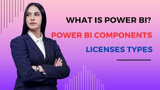 What is Power BI Power BI Components and Power BI Licenses  easylogic [upl. by Ennaeel771]