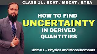 Uncertainty and its Calculationswith Solved Examples  Unit 1 Physics amp Measurements TP11 07 [upl. by Annahsor627]