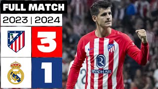 Atlético de Madrid 31 Real Madrid  PARTIDO COMPLETO  LALIGA EA SPORTS 202324 [upl. by Ynnot]