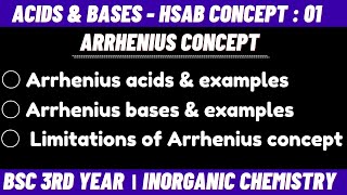 Arrhenius acids amp bases  Acid amp Bases  HSAB concept  Bsc 3rd year inorganic chemistry [upl. by Launame]