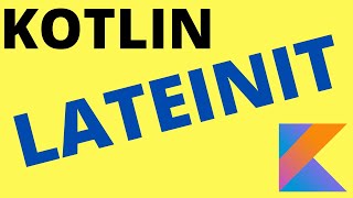 KOTLIN LATEINIT  WHAT IS LATEINIT IN KOTLIN  EXPLAIN LATEINIT IN KOTLIN PROGRAMMING  InterviewDOT [upl. by Penrose]