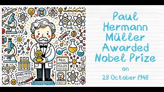 Today in History 28 October 1948 – Paul Hermann Müller Awarded Nobel Prize in PhysiologyMedicine [upl. by Landau]