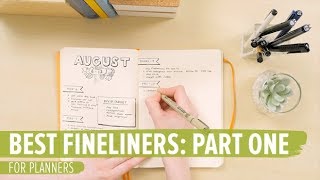 Best Fineliners for Planners Part 1 [upl. by Ingaborg]