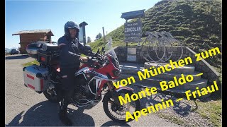 Motorrad von München zum Monte Baldo – Apennin – Friaul [upl. by Akiehsat]