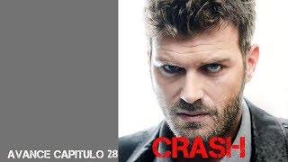 ❖CRASH ❖ Avance capitulo 28 Español ❖ CARPISMA [upl. by Bierman]