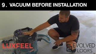 9 Vaccum Before Installation  Loose Lay Vinyl Planks [upl. by Mou502]